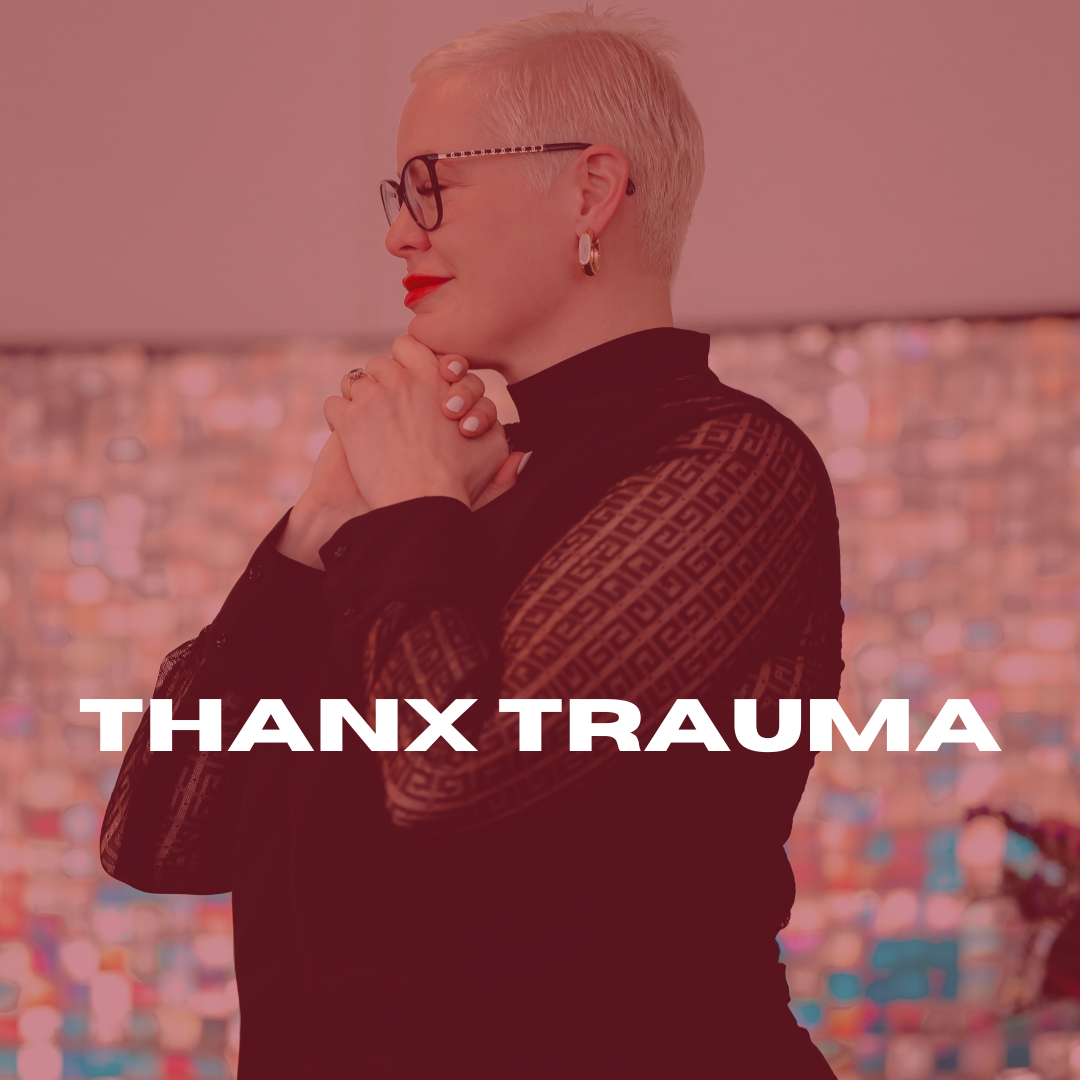 Thänx Trauma Kurs